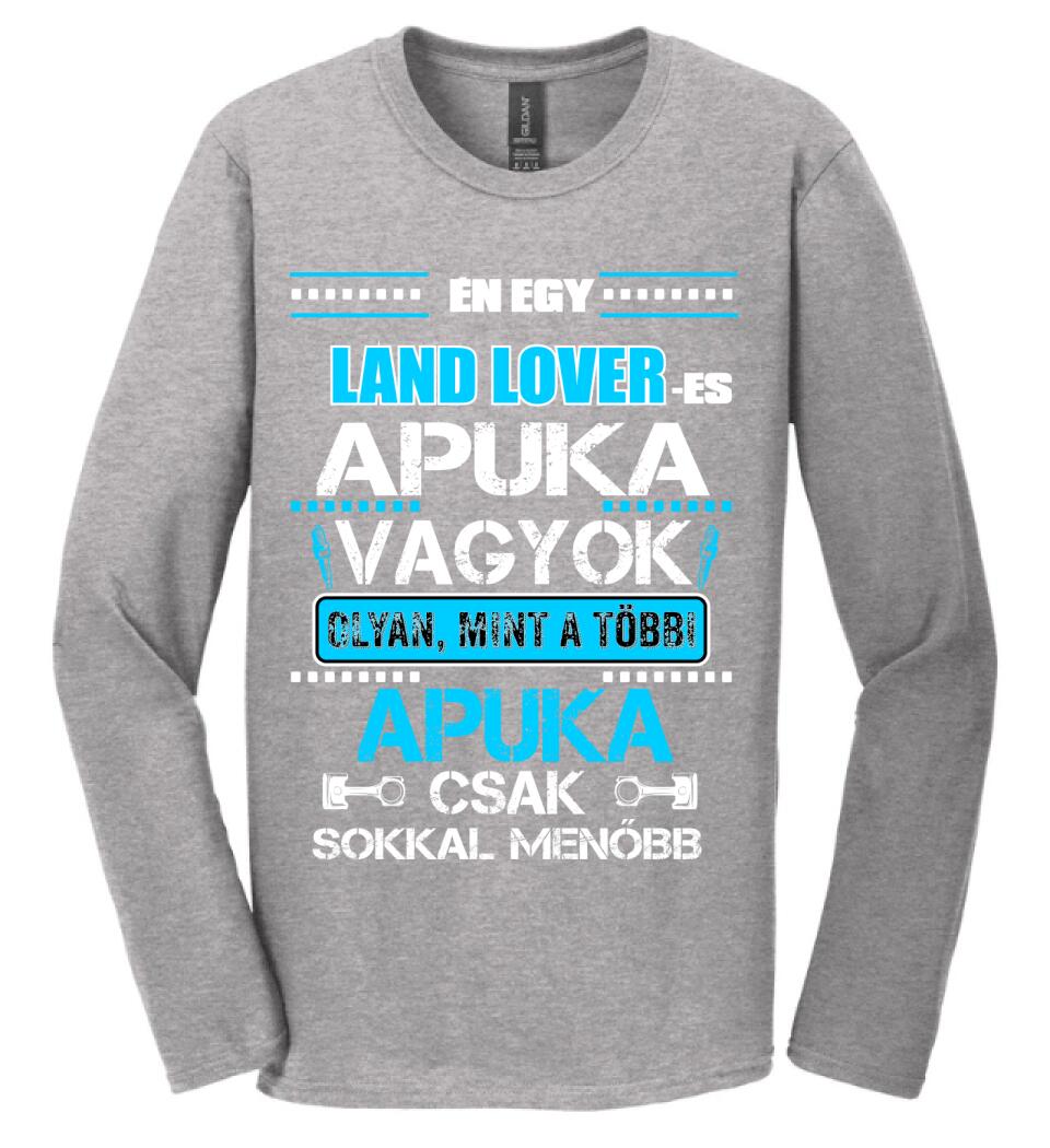 LAND LOVER-ES APUKA VAGYOK PÓLÓ