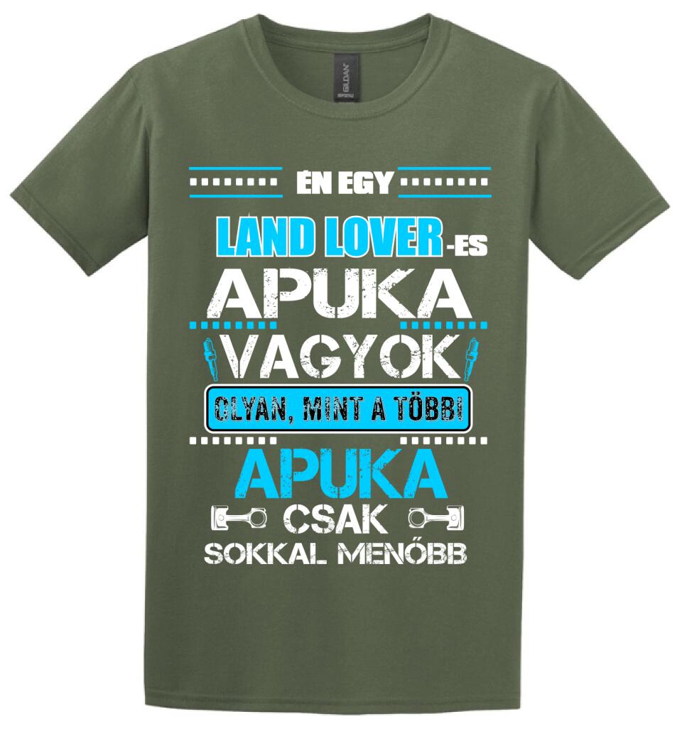 LAND LOVER-ES APUKA VAGYOK PÓLÓ