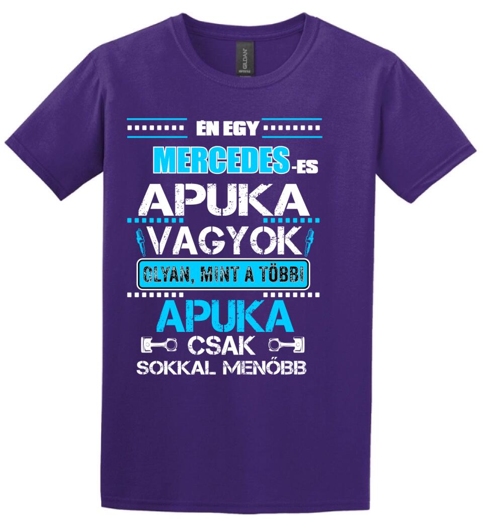 MERCEDESES APUKA VAGYOK PÓLÓ