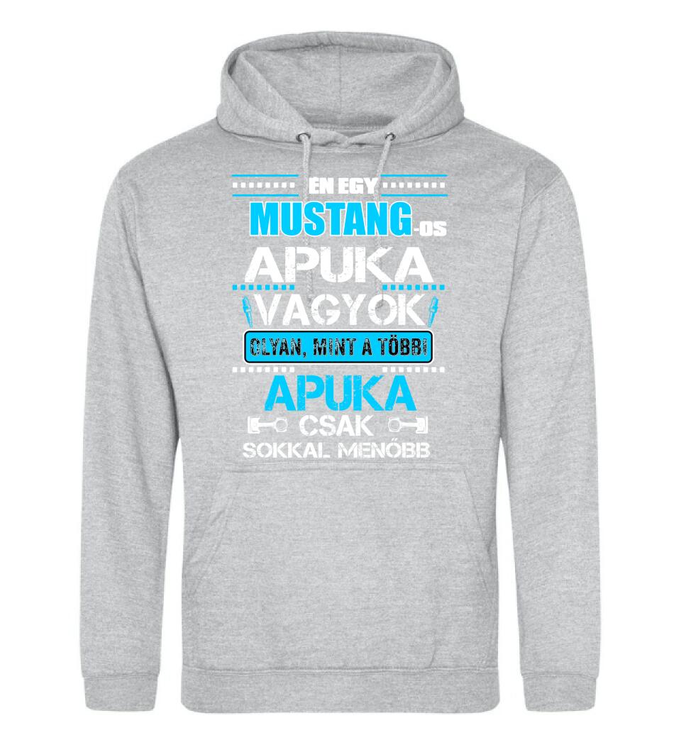 MUSTANG-OS APUKA VAGYOK PÓLÓ