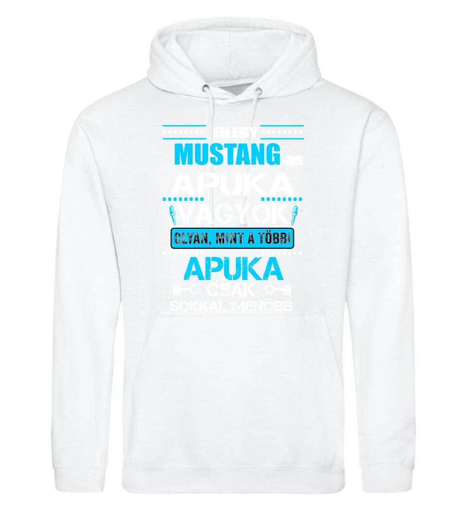 MUSTANG-OS APUKA VAGYOK PÓLÓ