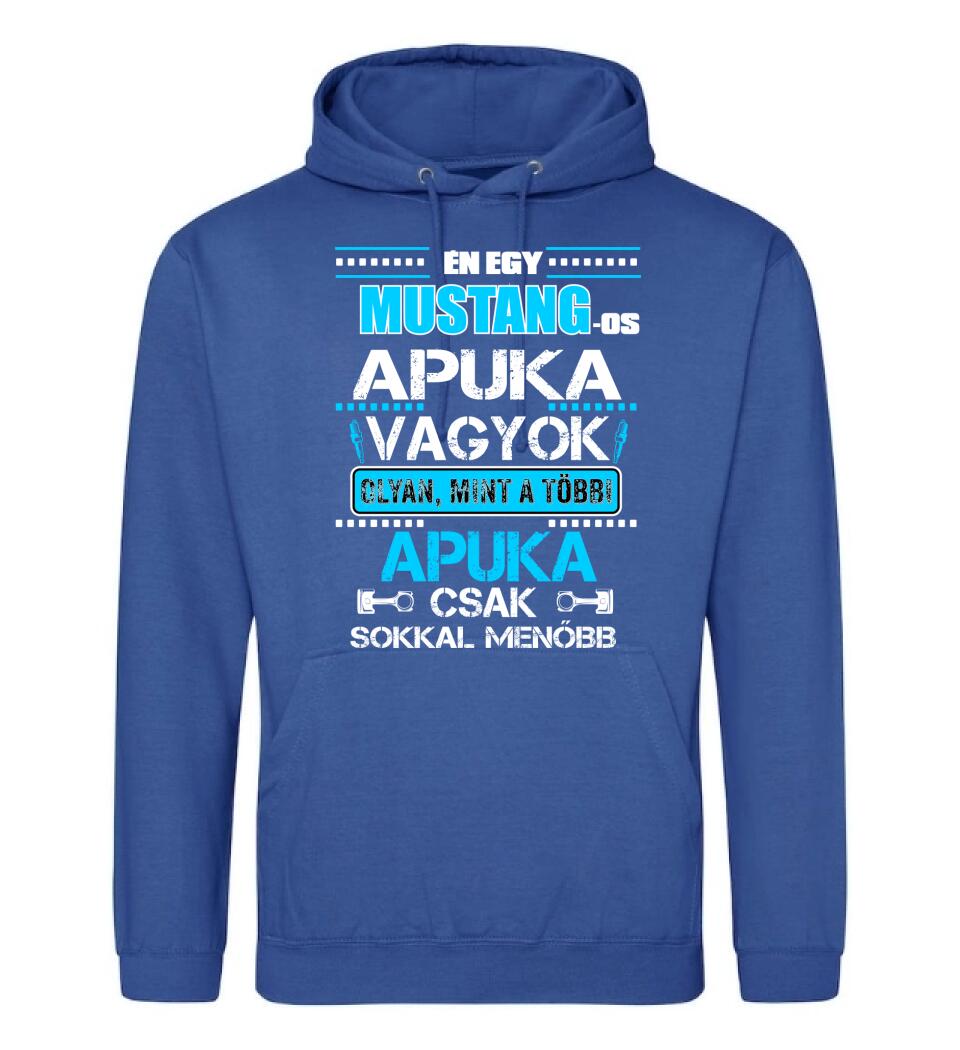 MUSTANG-OS APUKA VAGYOK PÓLÓ