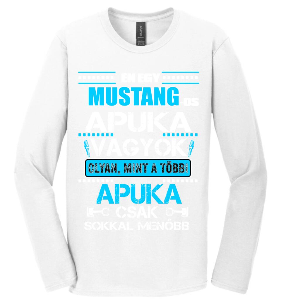 MUSTANG-OS APUKA VAGYOK PÓLÓ