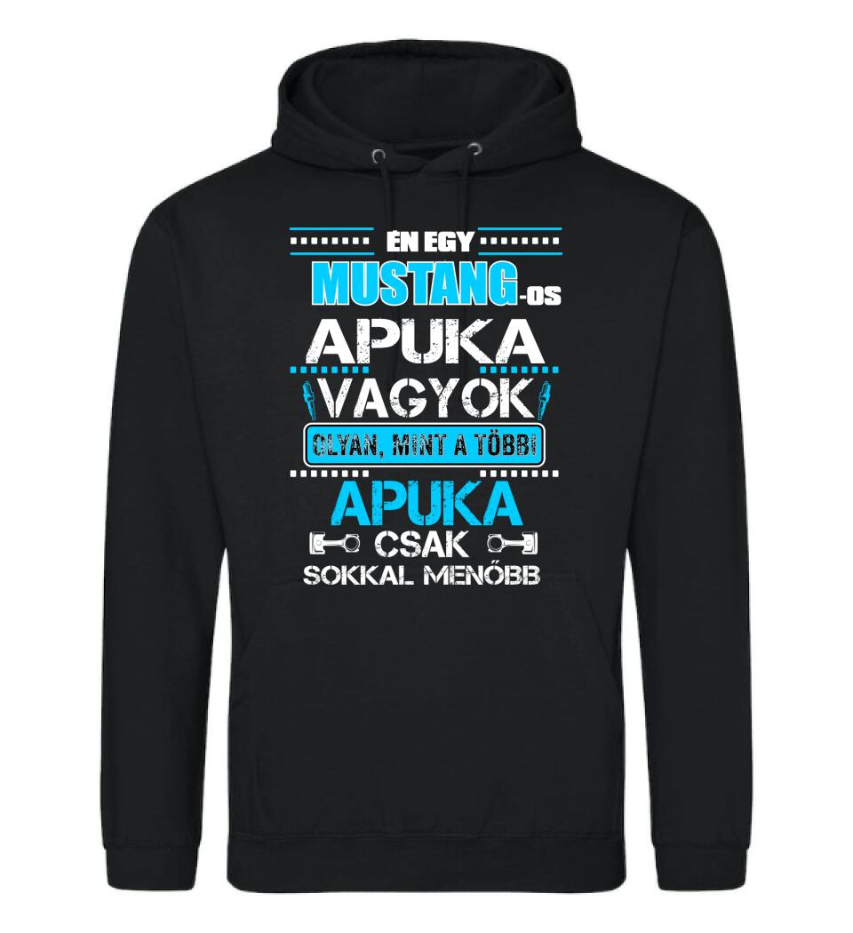 MUSTANG-OS APUKA VAGYOK PÓLÓ