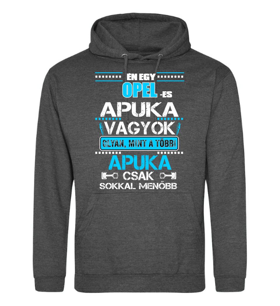 OPEL-ES APUKA VAGYOK PÓLÓ