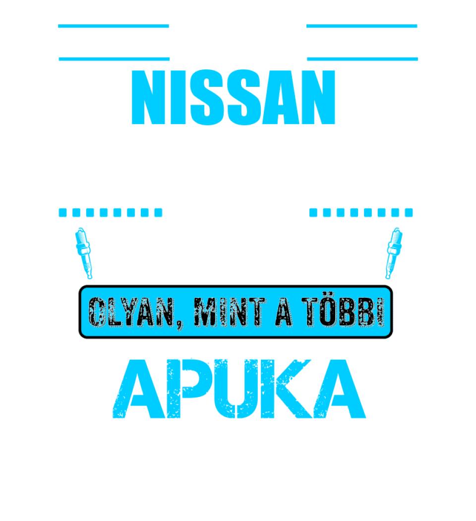 NISSAN-OS APUKA VAGYOK PÓLÓ