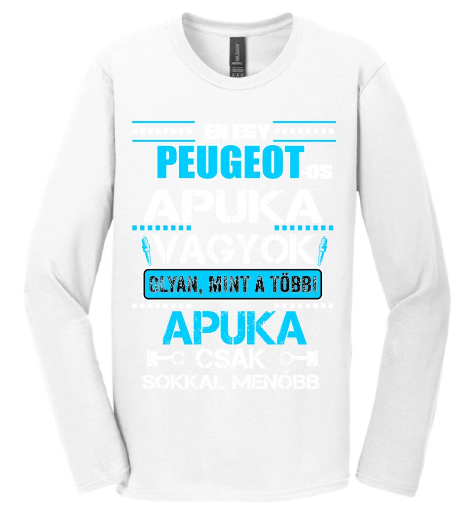 PEUGEOT-OS APUKA VAGYOK PÓLÓ