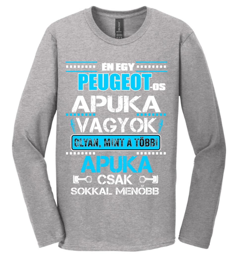 PEUGEOT-OS APUKA VAGYOK PÓLÓ