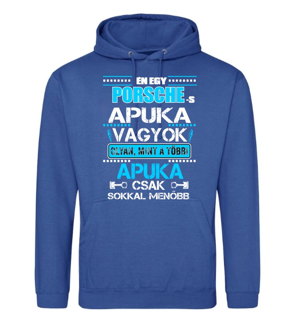 PORCHE-S APUKA VAGYOK PÓLÓ