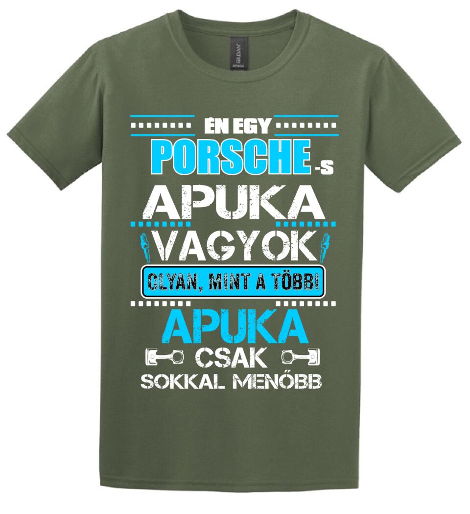 PORCHE-S APUKA VAGYOK PÓLÓ