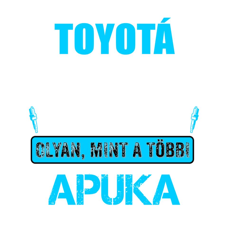 TOYOTÁS APUKA VAGYOK PÓLÓ