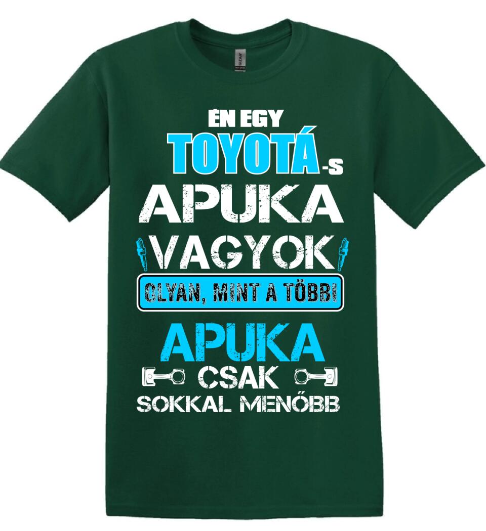 TOYOTÁS APUKA VAGYOK PÓLÓ