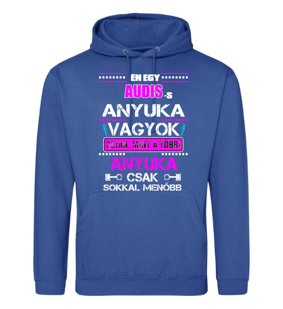 AUDIS ANYUKA VAGYOK