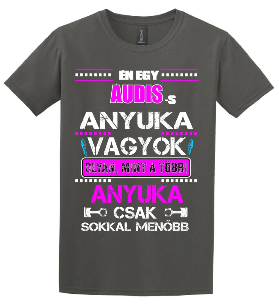 AUDIS ANYUKA VAGYOK