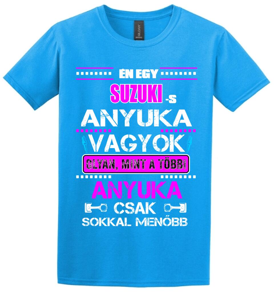 SUZUKI-S ANYUKA VAGYOK PÓLÓ