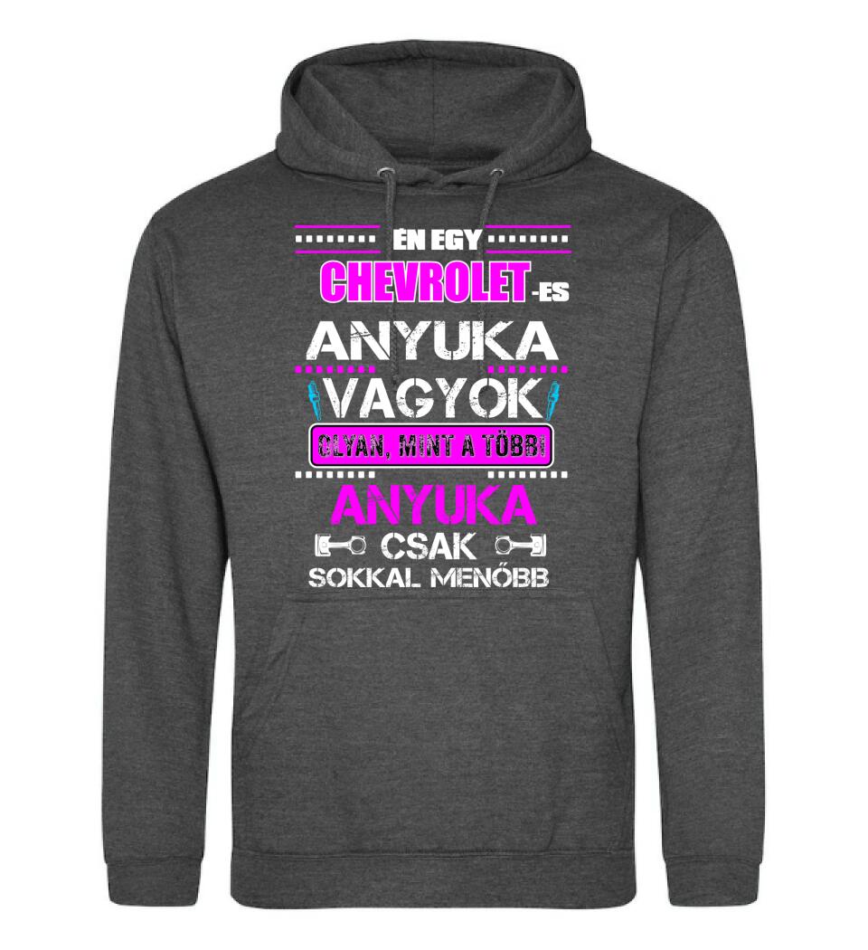 CHREVROLET-ES ANYUKA VAGYOK PÓLÓ