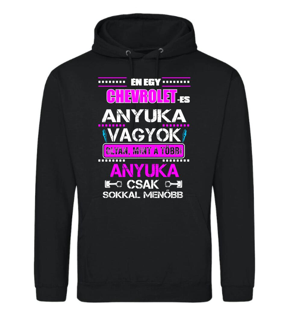 CHREVROLET-ES ANYUKA VAGYOK PÓLÓ