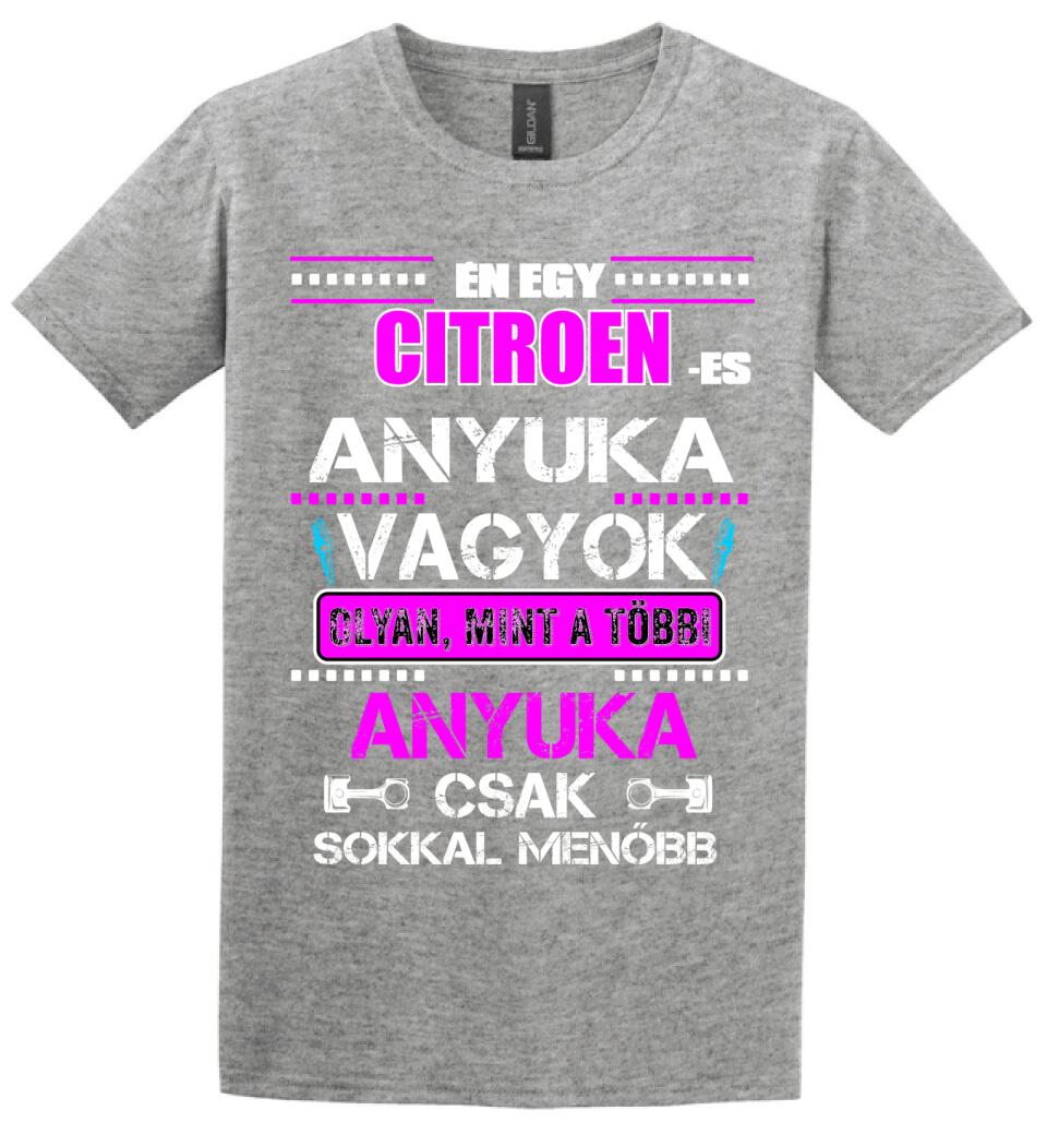 CITROEN-ES ANYUKA VAGYOK PÓLÓ