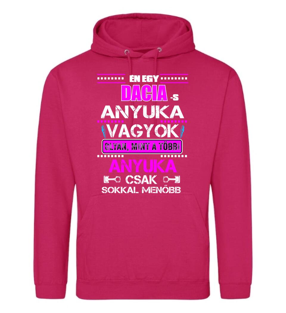 DACIA-S ANYUKA VAGYOK PÓLÓ