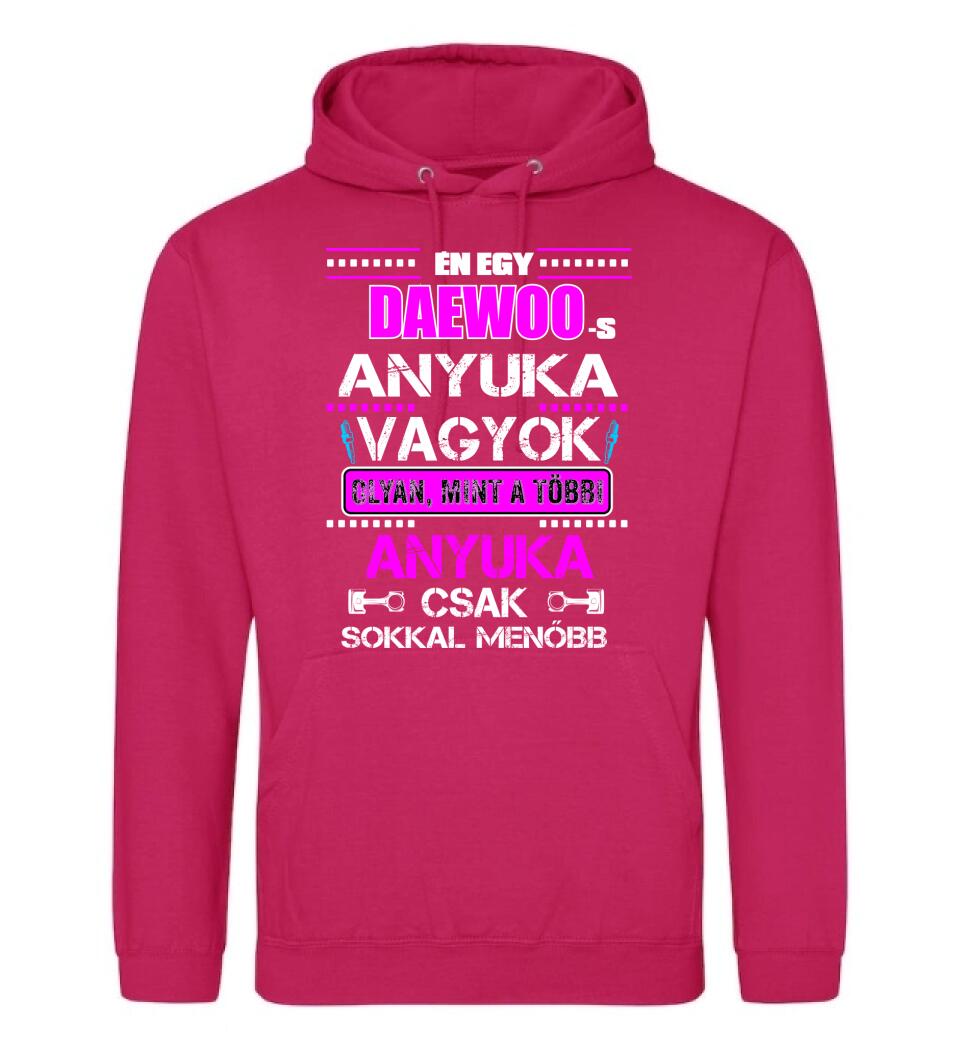 DAEWOO-S ANYUKA VAGYOK PÓLÓ