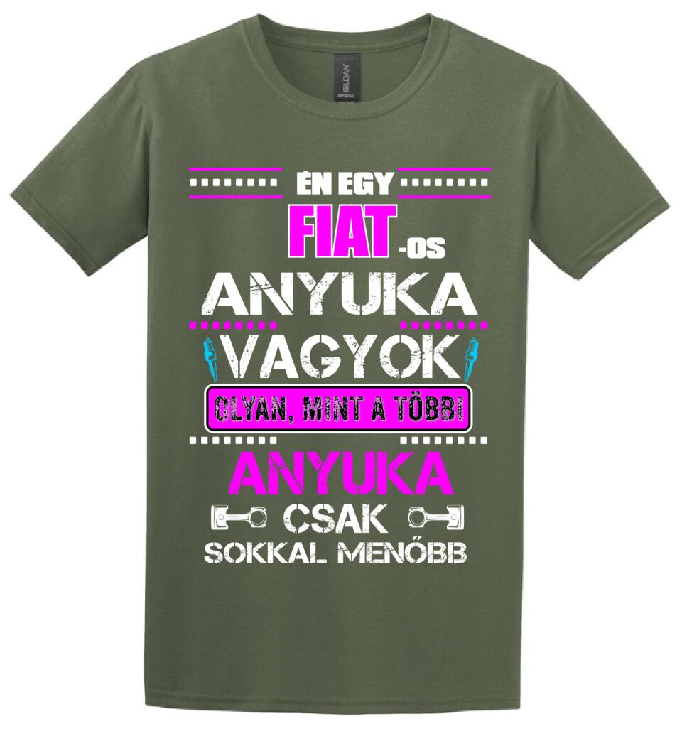 FIAT-OS ANYUKA VAGYOK PÓLÓ