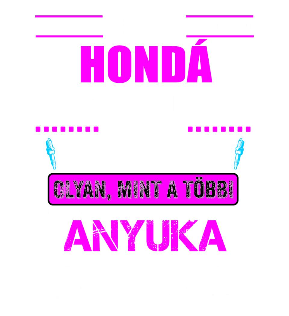 HONDÁS ANYUKA VAGYOK PÓLÓ