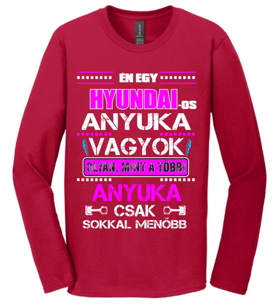 HYUNDAI-OS ANYUKA VAGYOK PÓLÓ