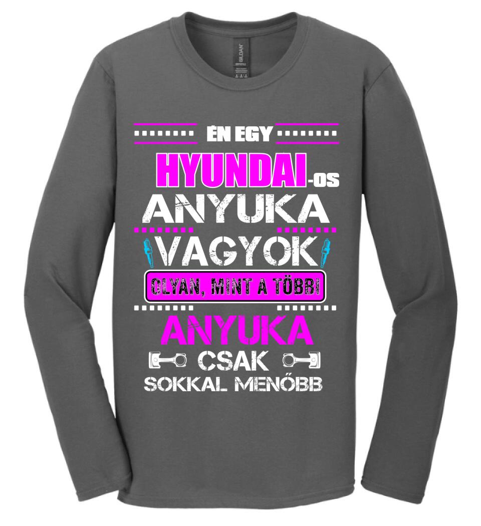 HYUNDAI-OS ANYUKA VAGYOK PÓLÓ