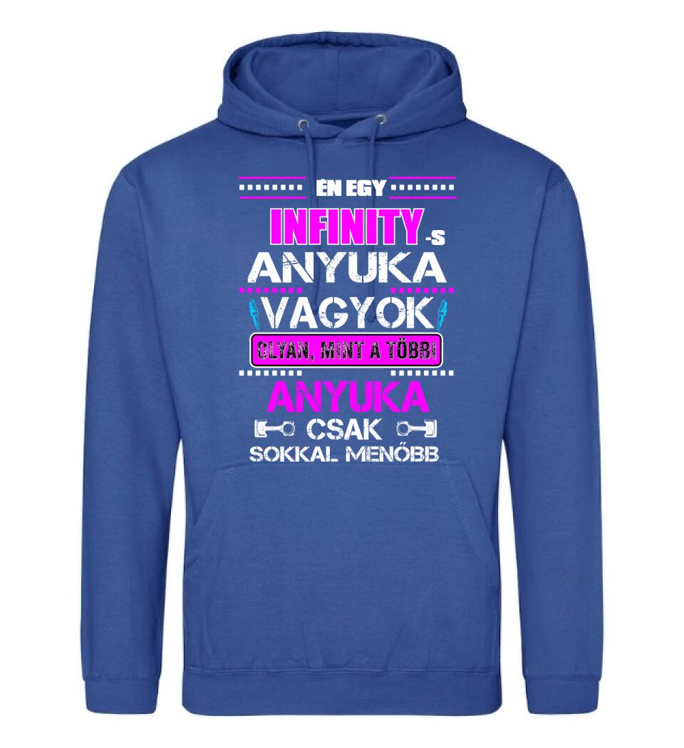 INFINITY-S ANYUKA VAGYOK PÓLÓ