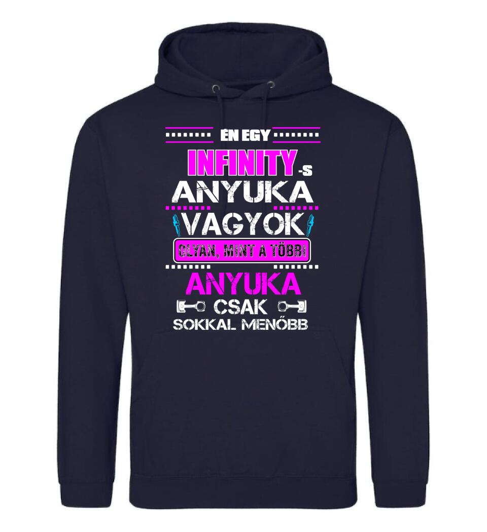 INFINITY-S ANYUKA VAGYOK PÓLÓ
