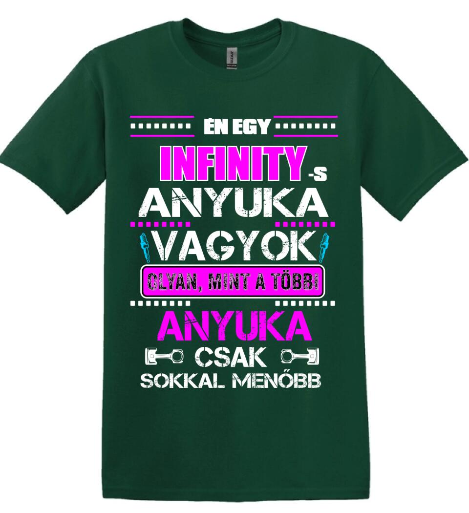 INFINITY-S ANYUKA VAGYOK PÓLÓ