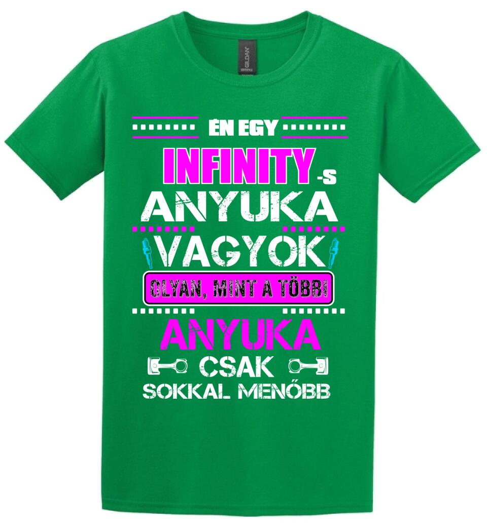 INFINITY-S ANYUKA VAGYOK PÓLÓ