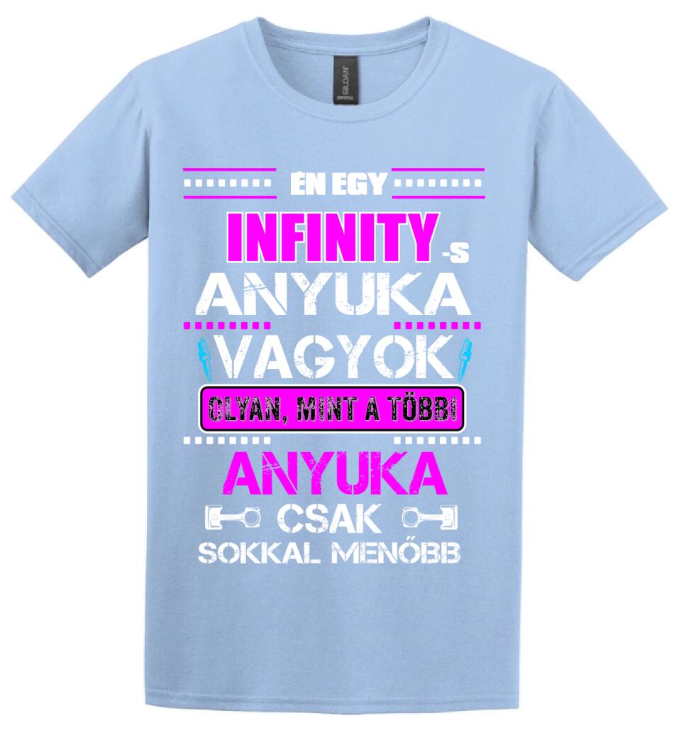 INFINITY-S ANYUKA VAGYOK PÓLÓ