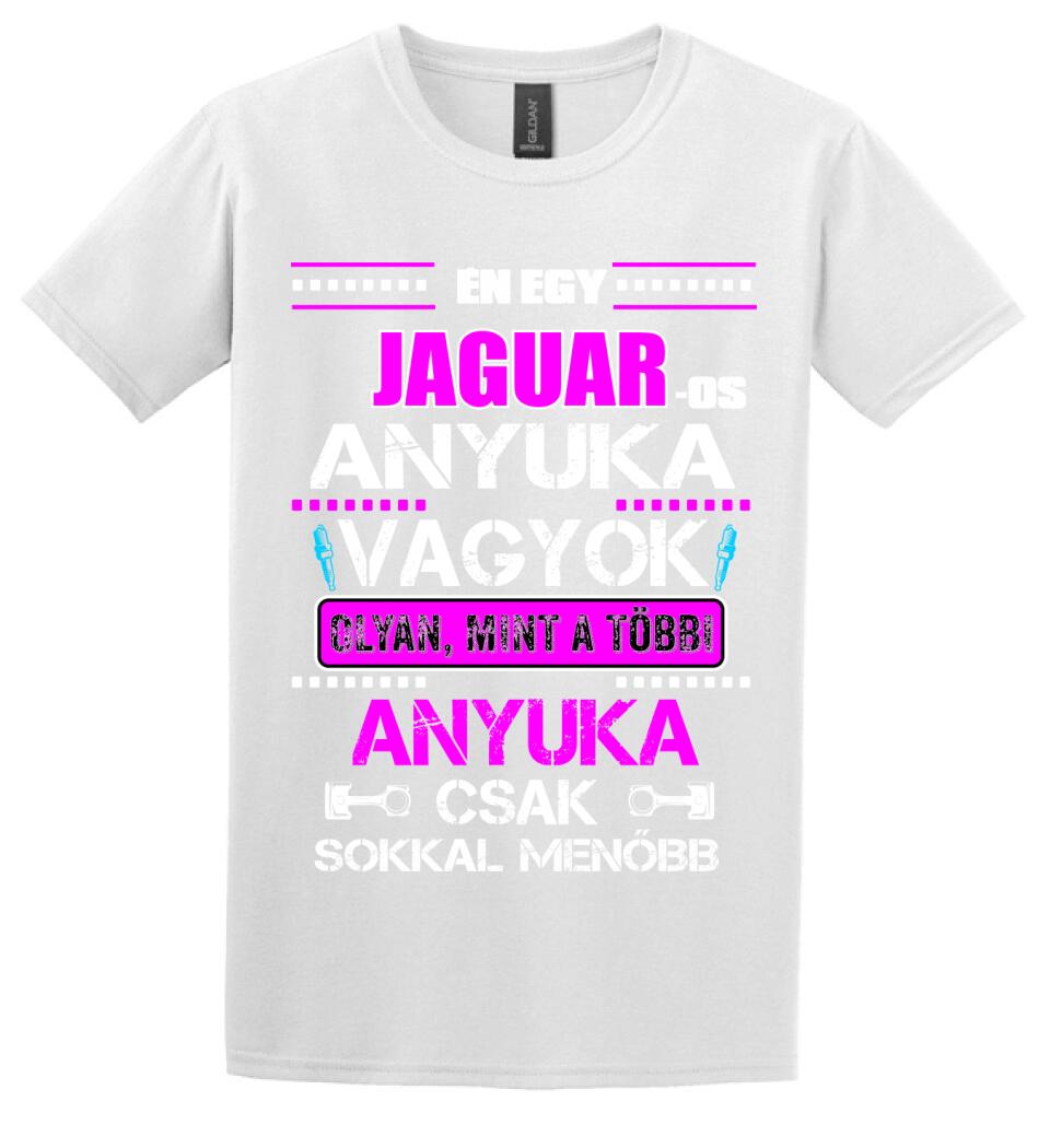 JAGUAR-OS ANYUKA VAGYOK PÓLÓ