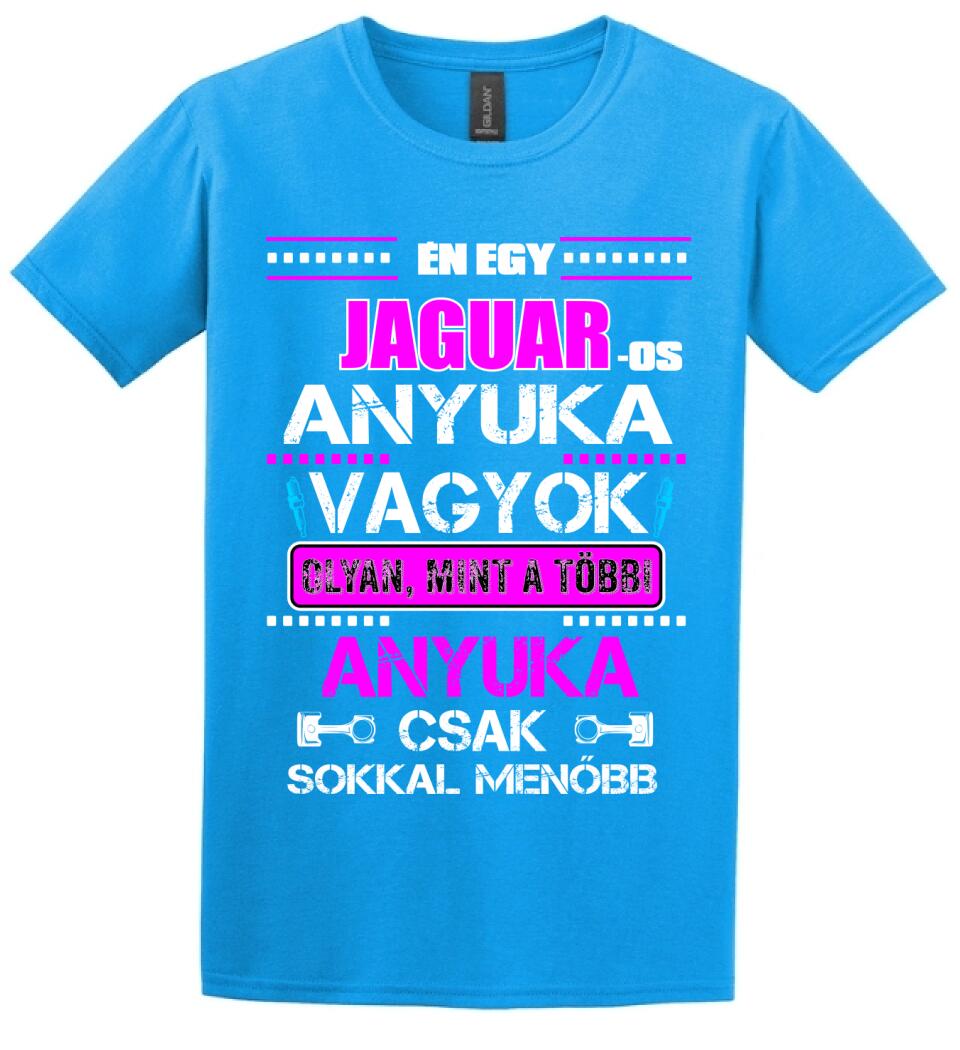 JAGUAR-OS ANYUKA VAGYOK PÓLÓ