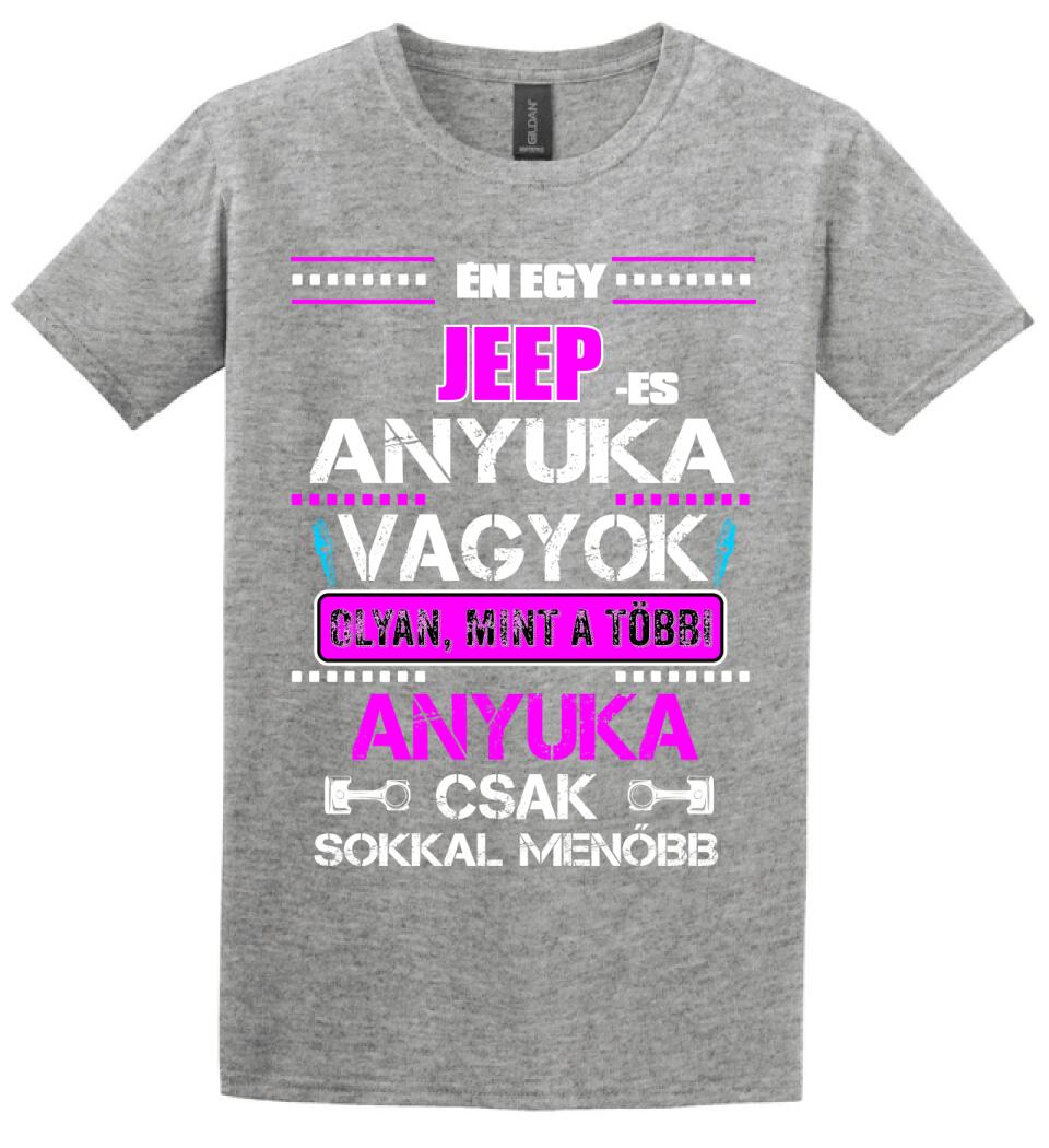 JEEP-ES ANYUKA VAGYOK PÓLÓ