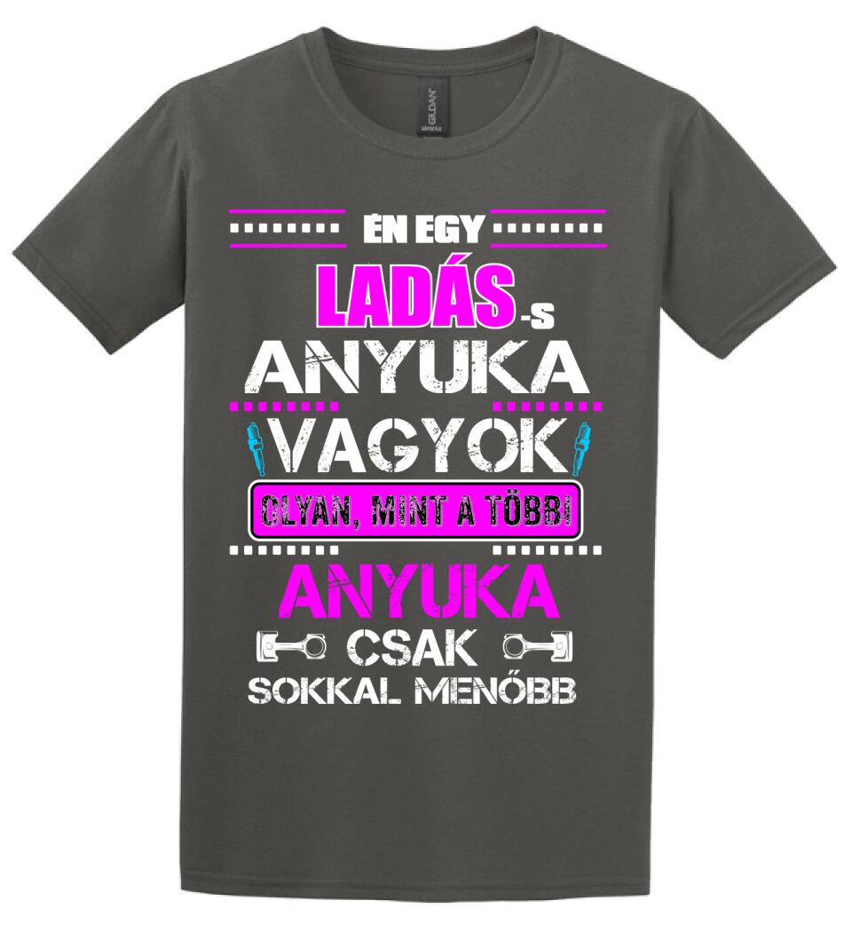 LADÁS ANYUKA VAGYOK PÓLÓ