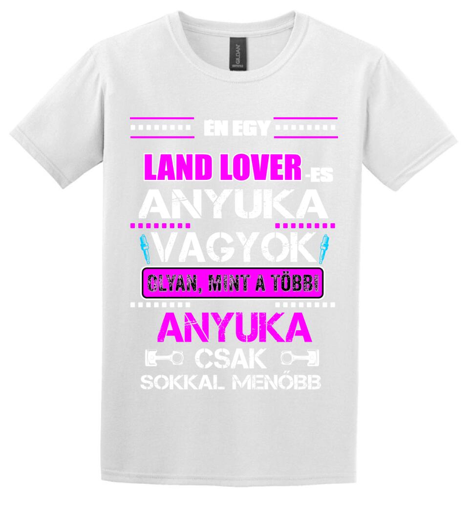 LAND ROVER-ES ANYUKA VAGYOK PÓLÓ