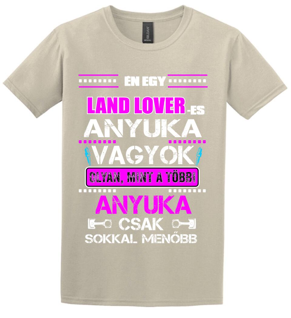 LAND ROVER-ES ANYUKA VAGYOK PÓLÓ