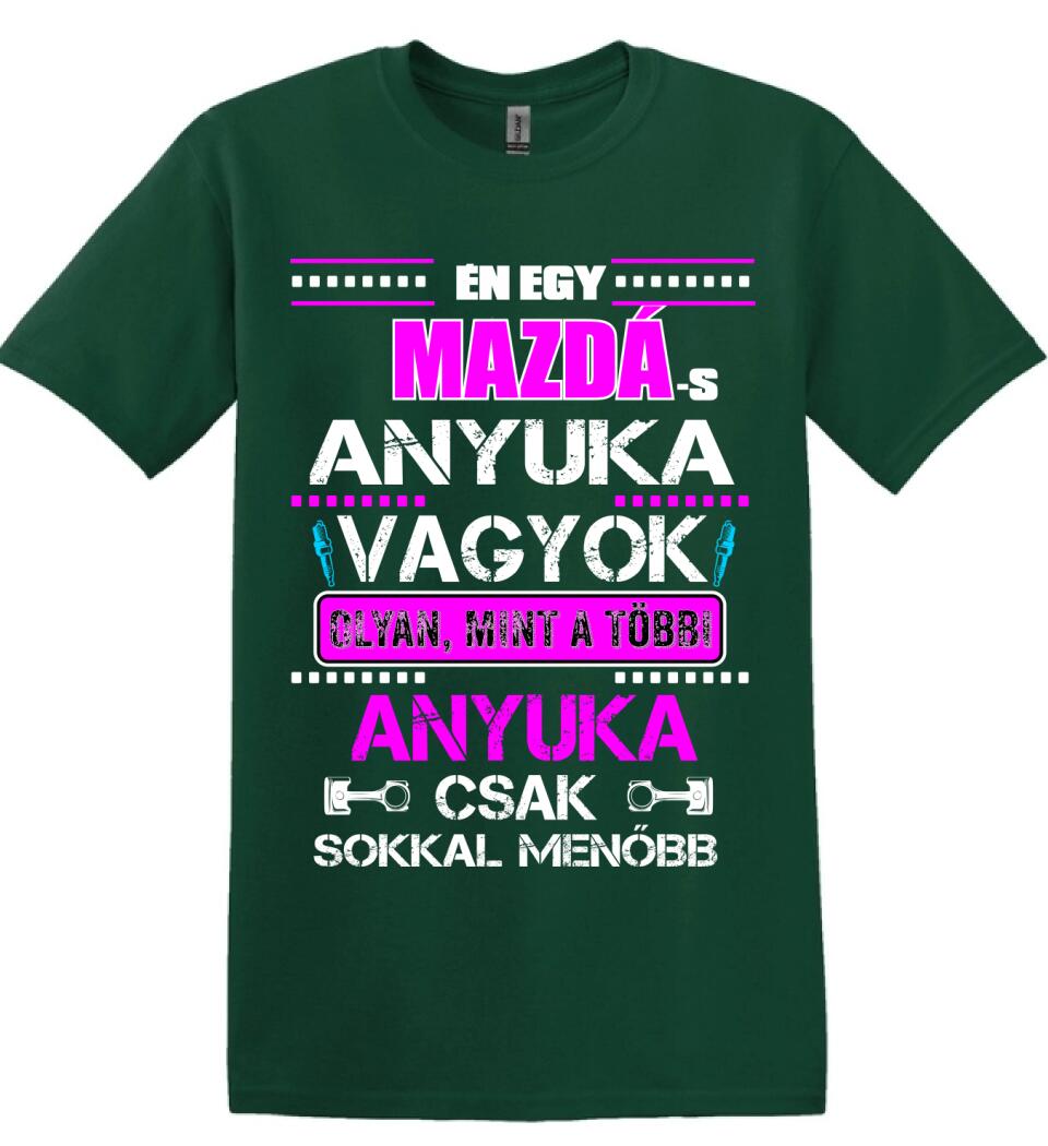 MAZDÁS ANYUKA VAGYOK PÓLÓ