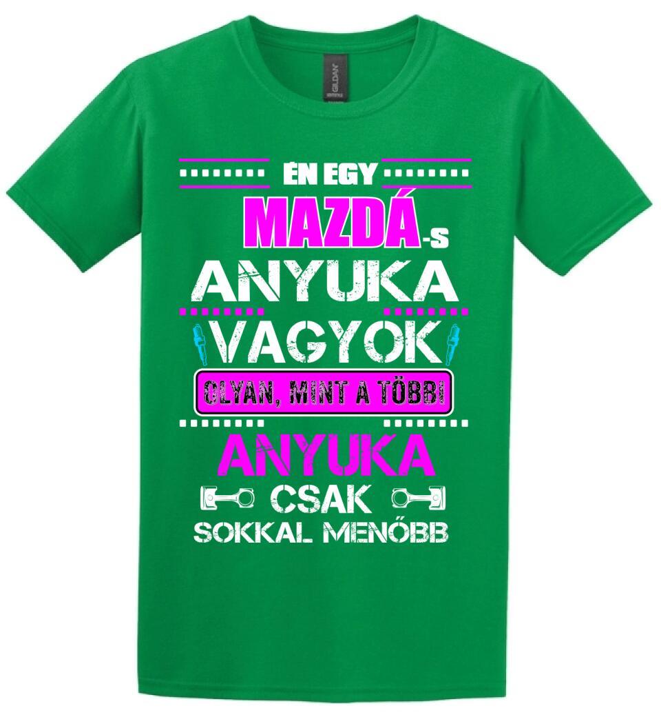MAZDÁS ANYUKA VAGYOK PÓLÓ