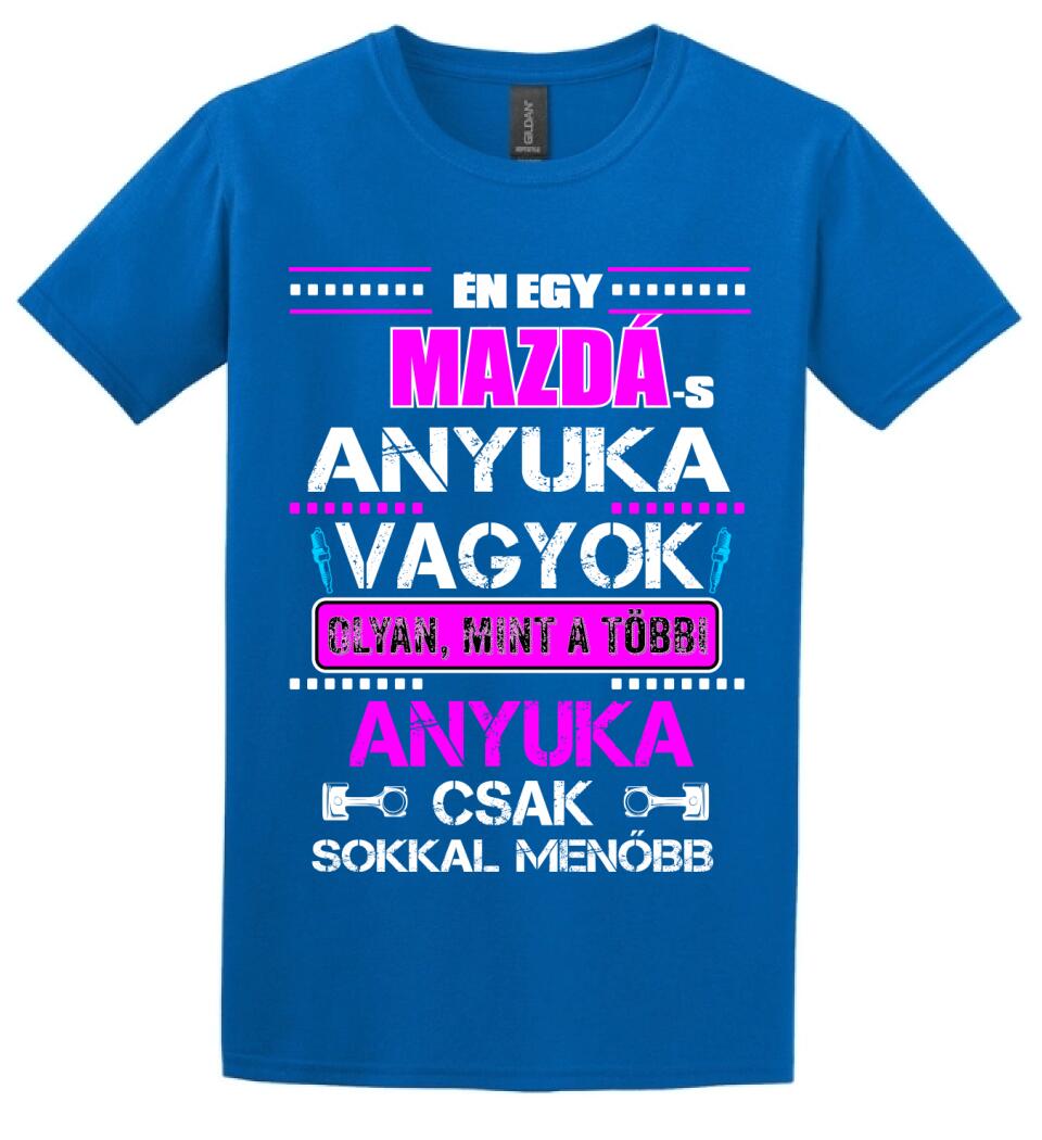 MAZDÁS ANYUKA VAGYOK PÓLÓ