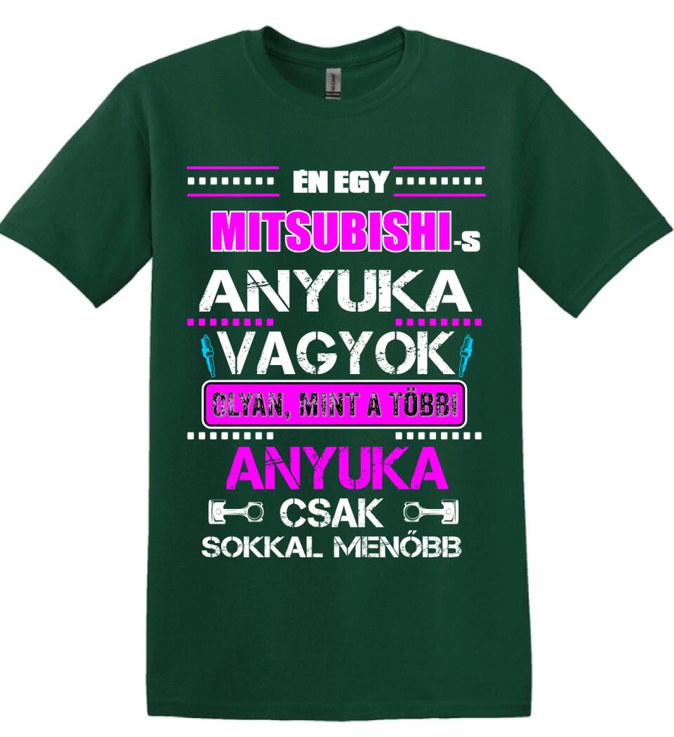 MITSUBISHI-S ANYUKA VAGYOK PÓLÓ