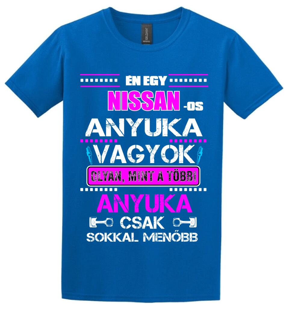 NISSANOS ANYUKA VAGYOK PÓLÓ