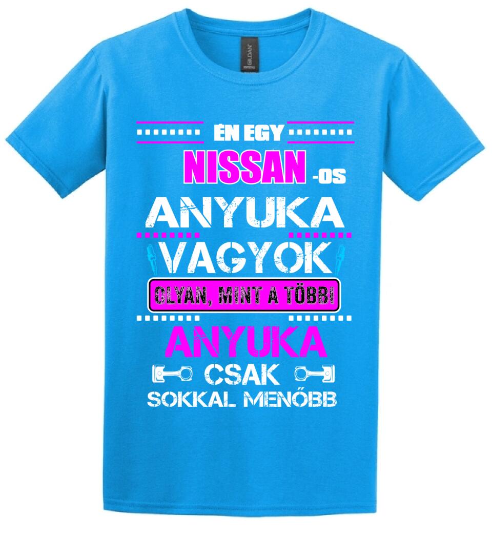 NISSANOS ANYUKA VAGYOK PÓLÓ
