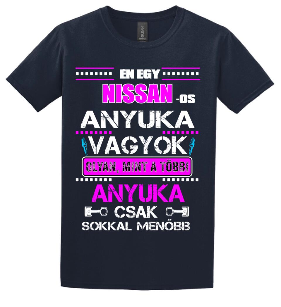 NISSANOS ANYUKA VAGYOK PÓLÓ