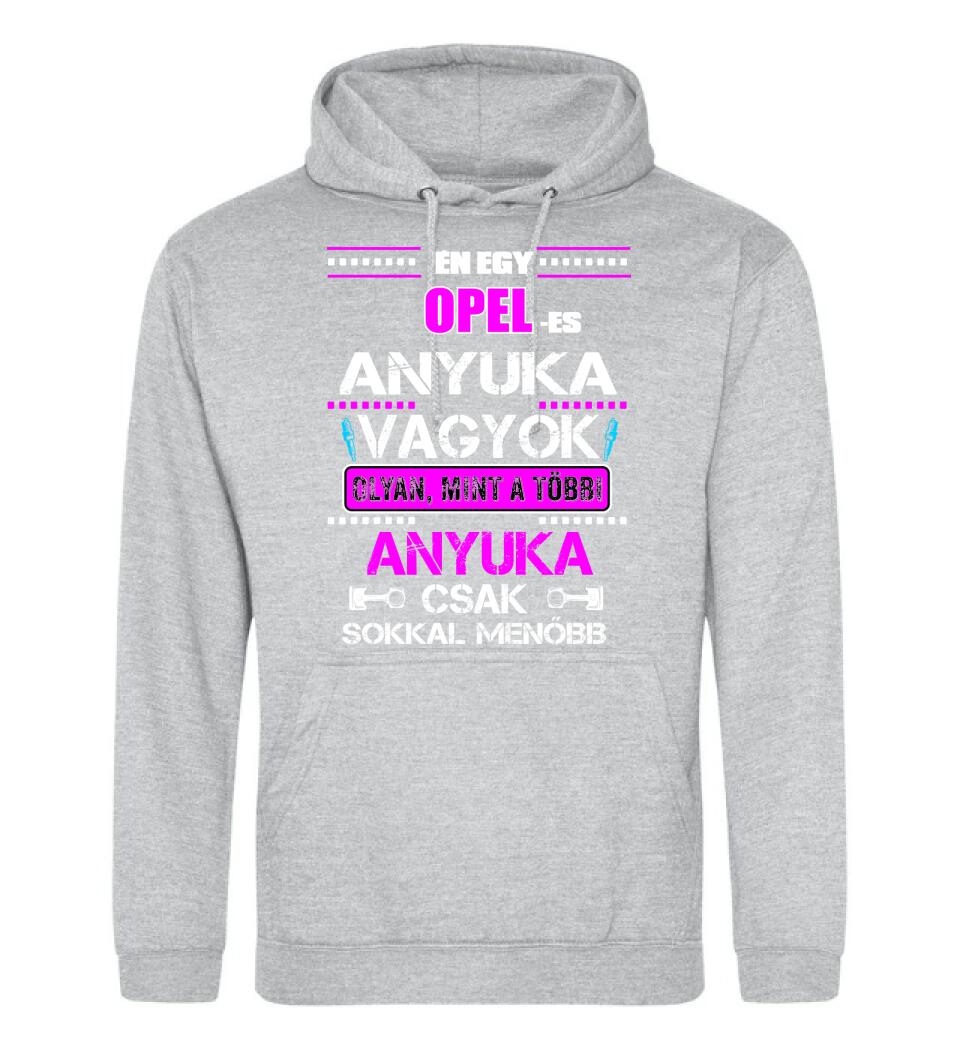 OPELES ANYUKA VAGYOK PÓLÓ