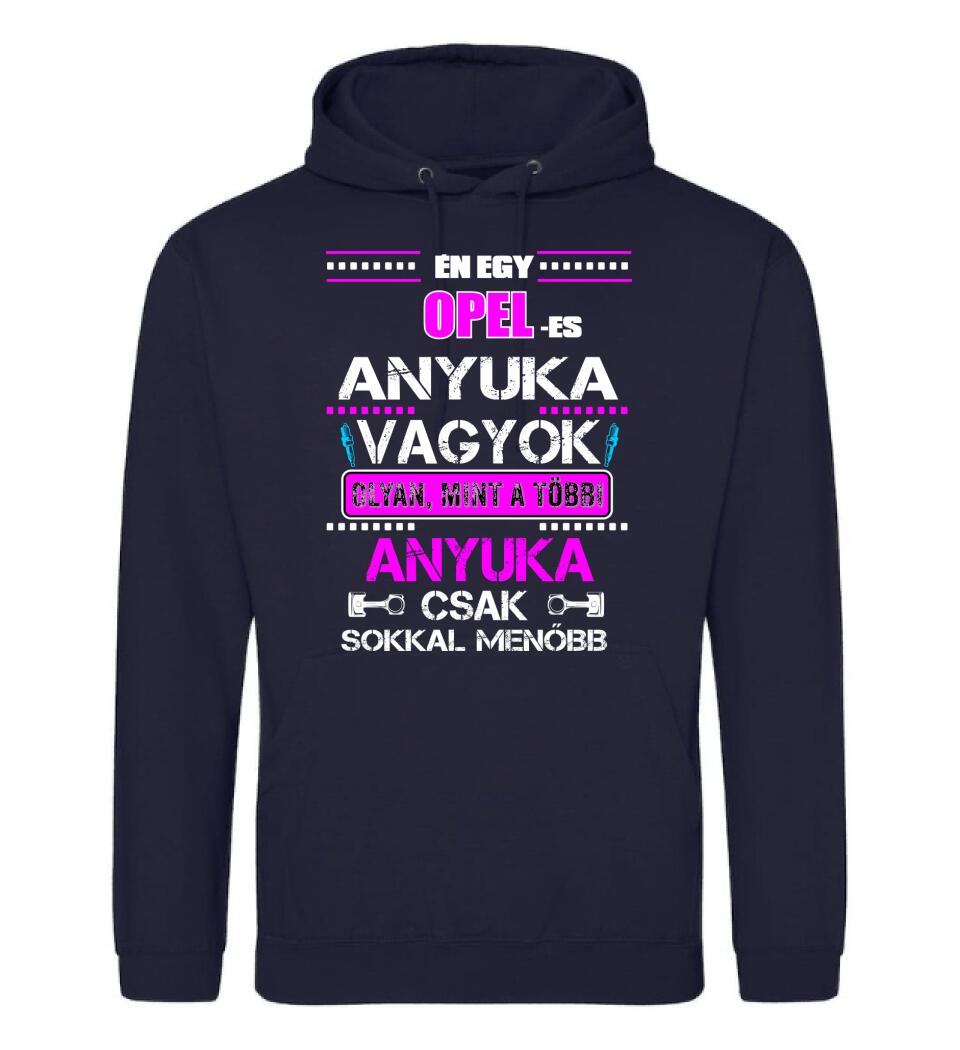 OPELES ANYUKA VAGYOK PÓLÓ