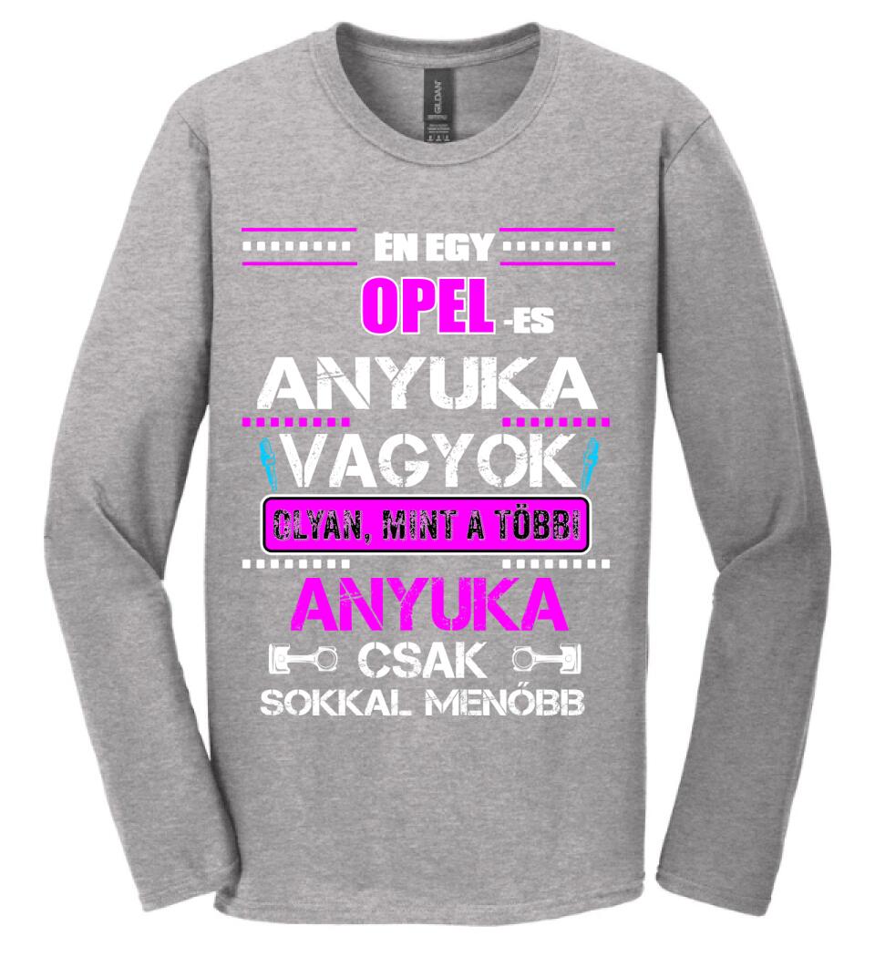 OPELES ANYUKA VAGYOK PÓLÓ