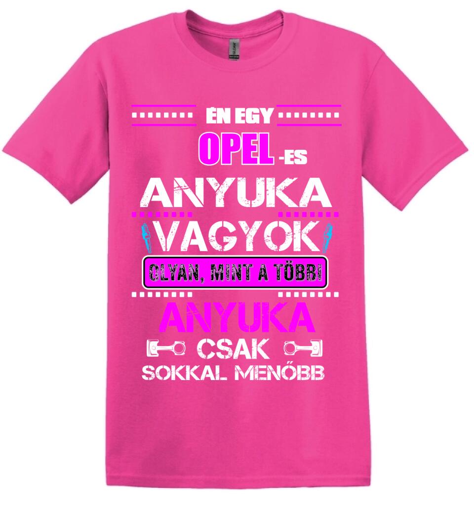 OPELES ANYUKA VAGYOK PÓLÓ